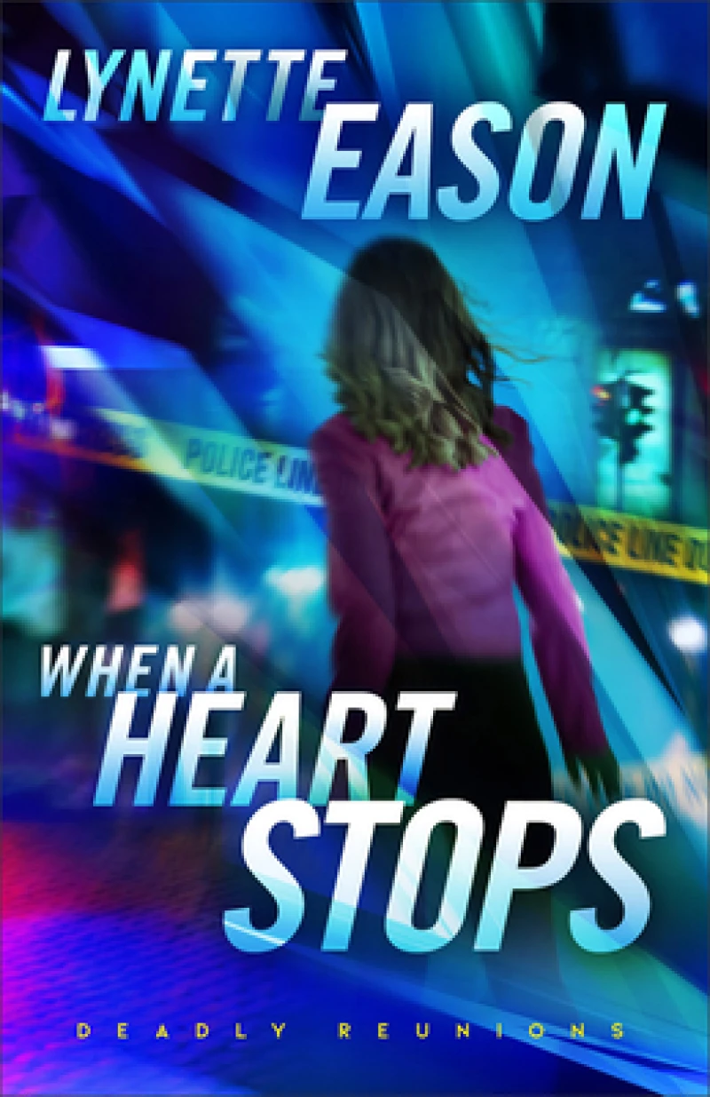 When a Heart Stops – A Novel