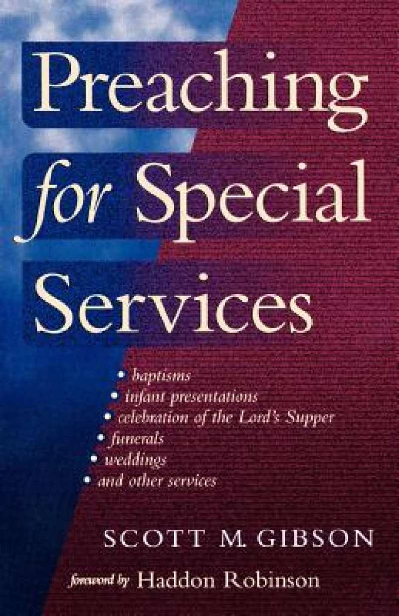 Preaching for Special Services