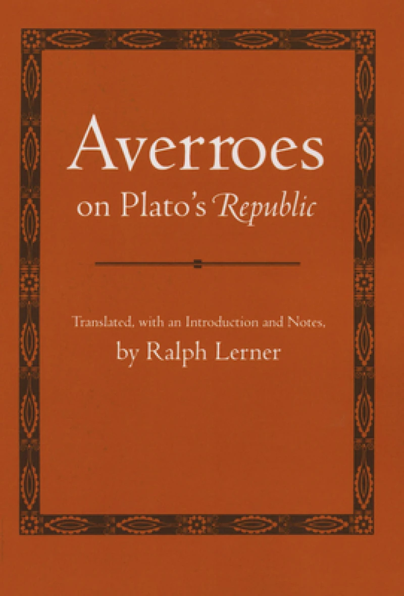 Averroes on Plato's "Republic"