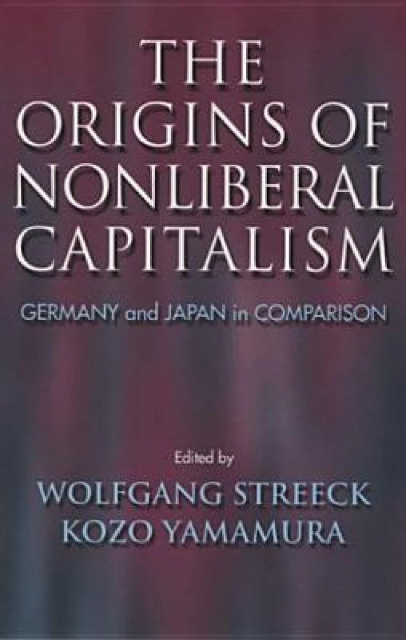 The Origins of Nonliberal Capitalism