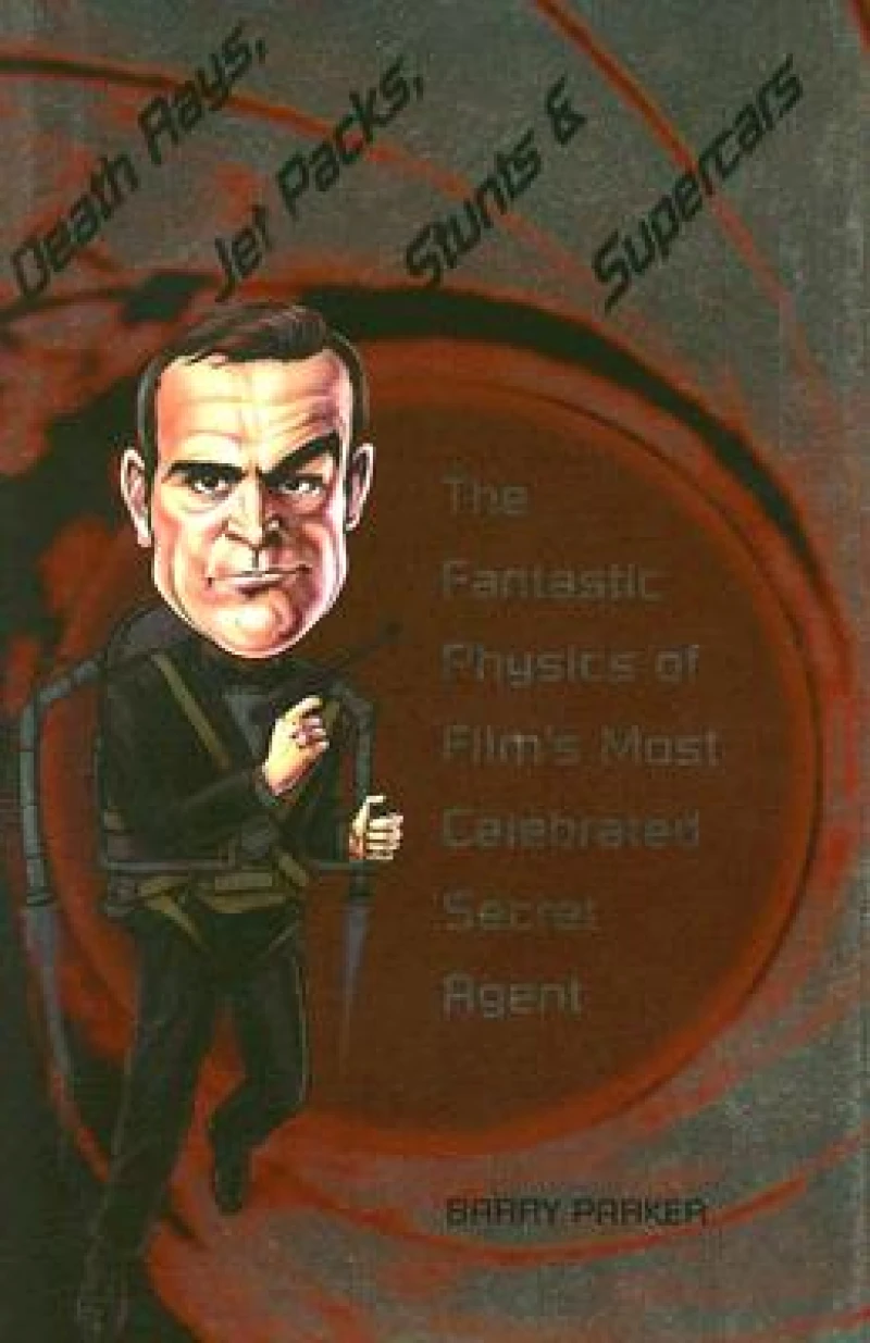 Death Rays, Jet Packs, Stunts, and Supercars