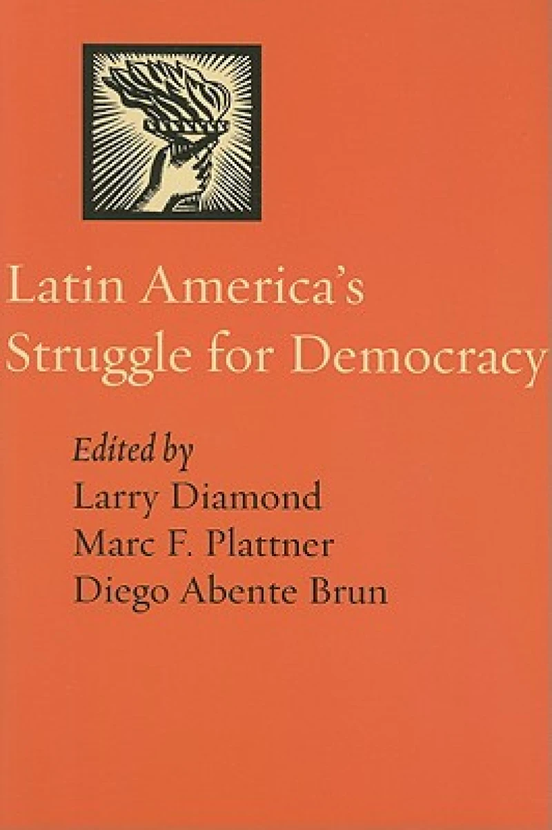 Latin America's Struggle for Democracy