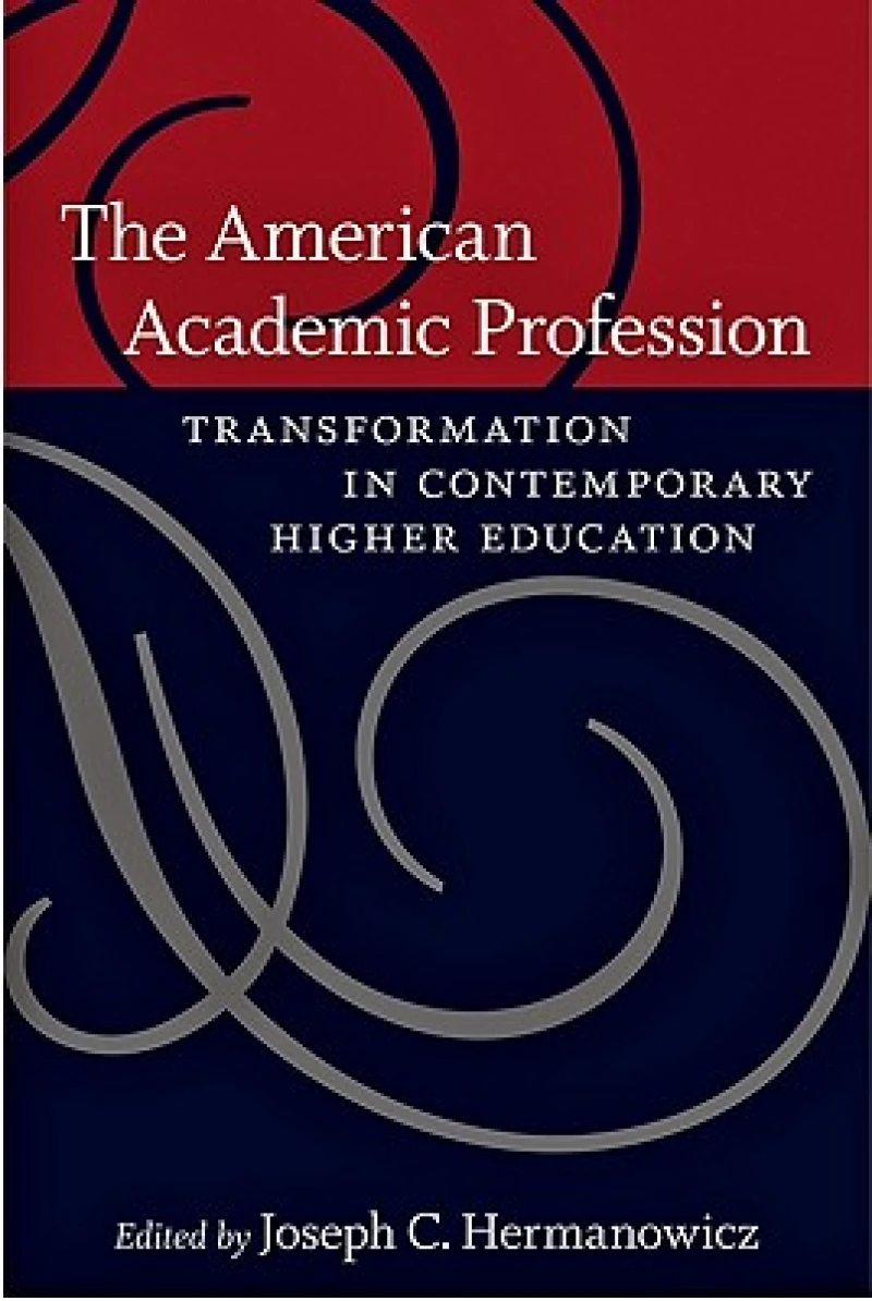 The American Academic Profession