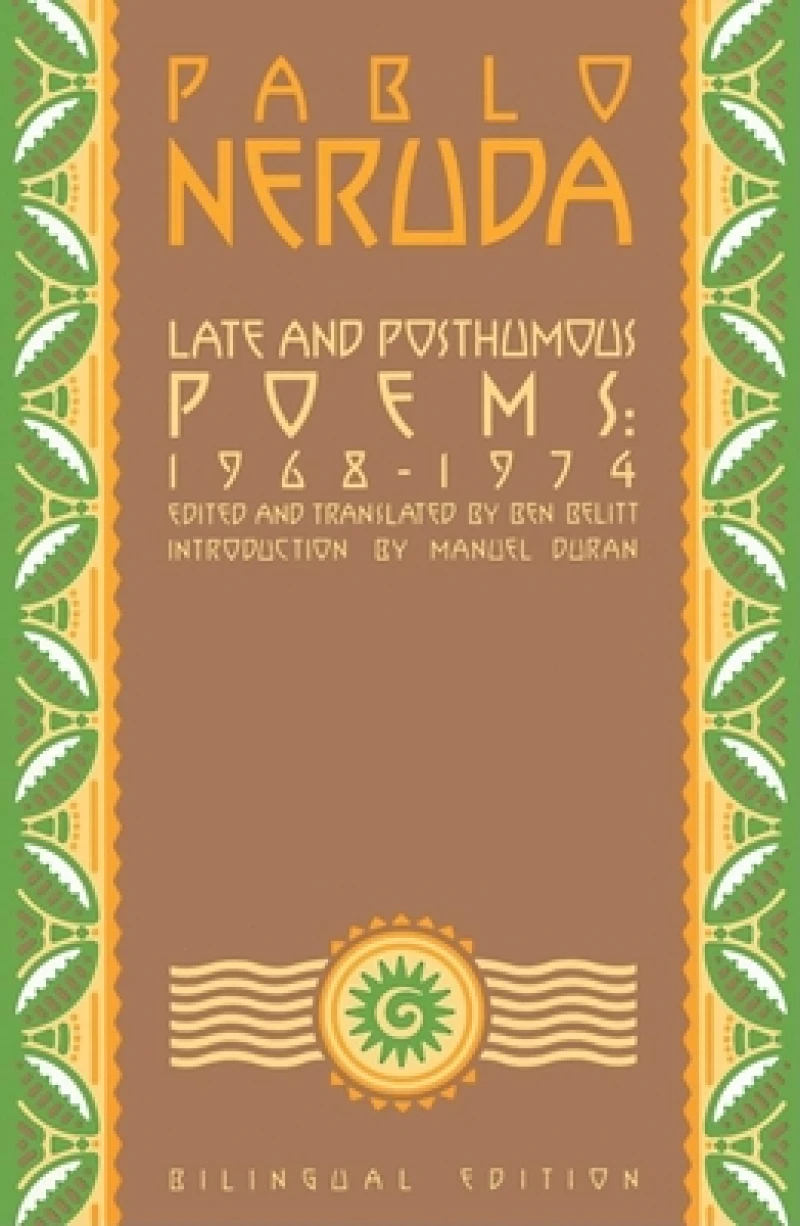 Late and Posthumous Poems, 1968-1974