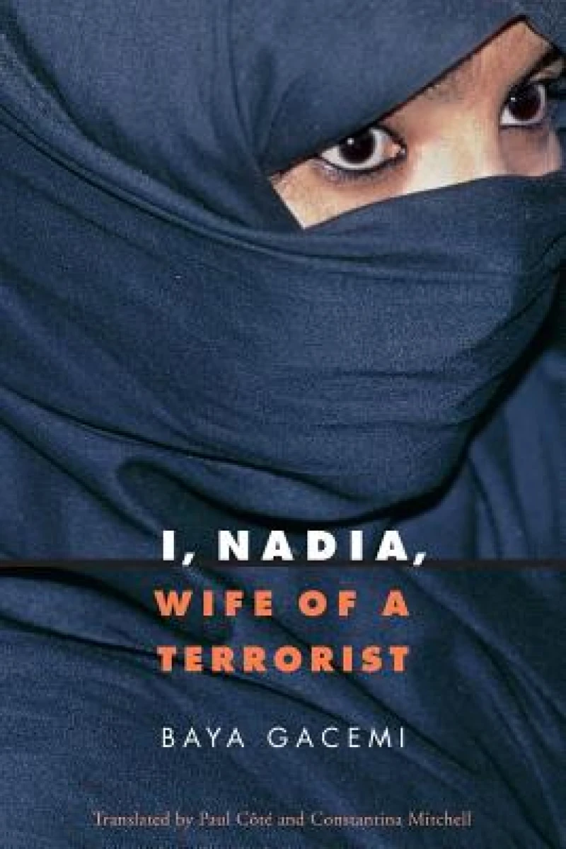 I, Nadia, Wife of a Terrorist