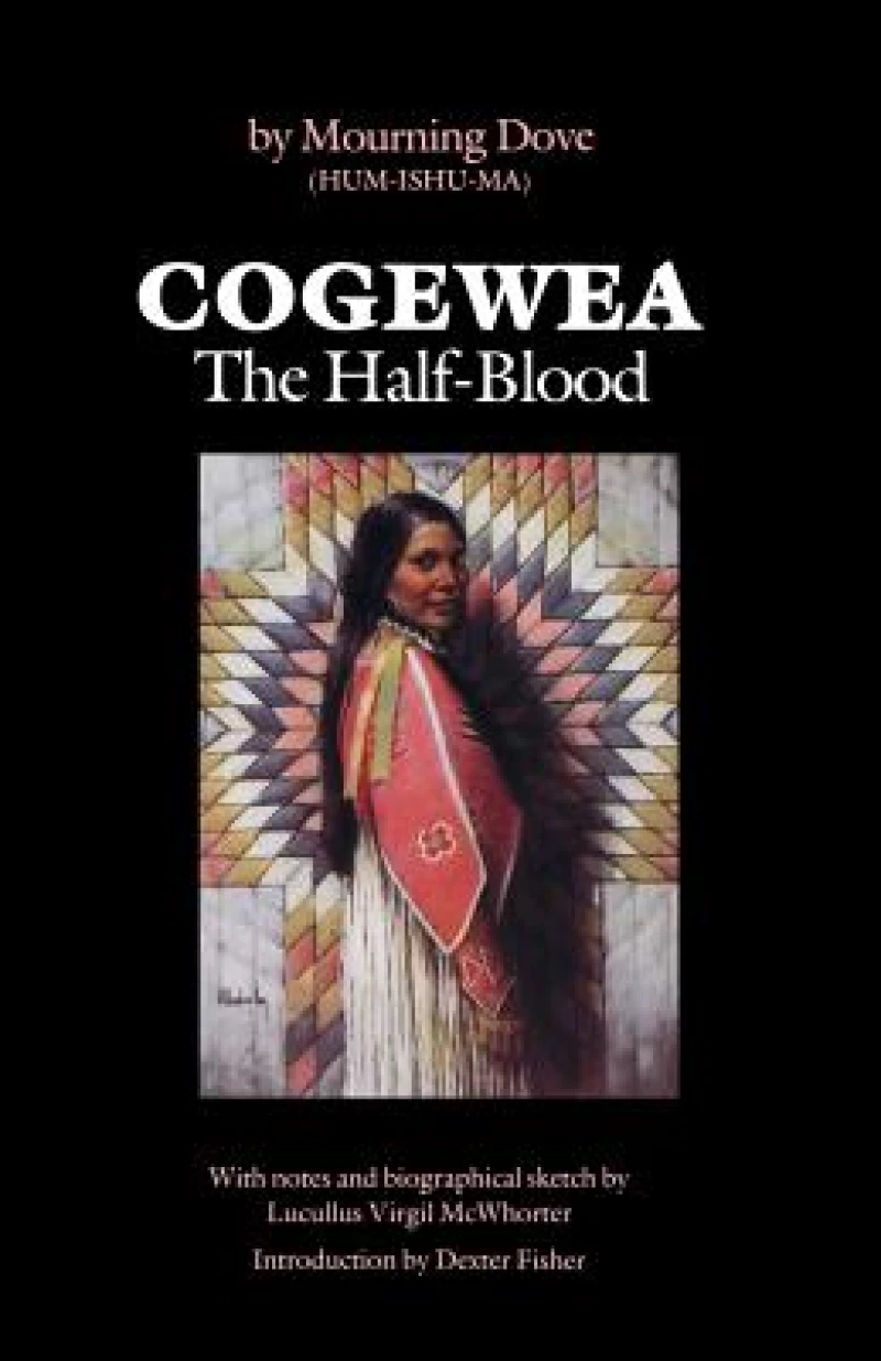 Cogewea, the Half Blood