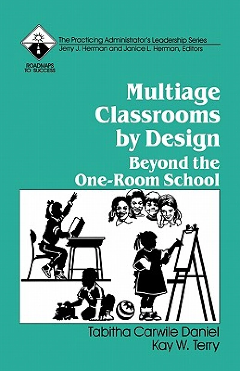 Multiage Classrooms by Design