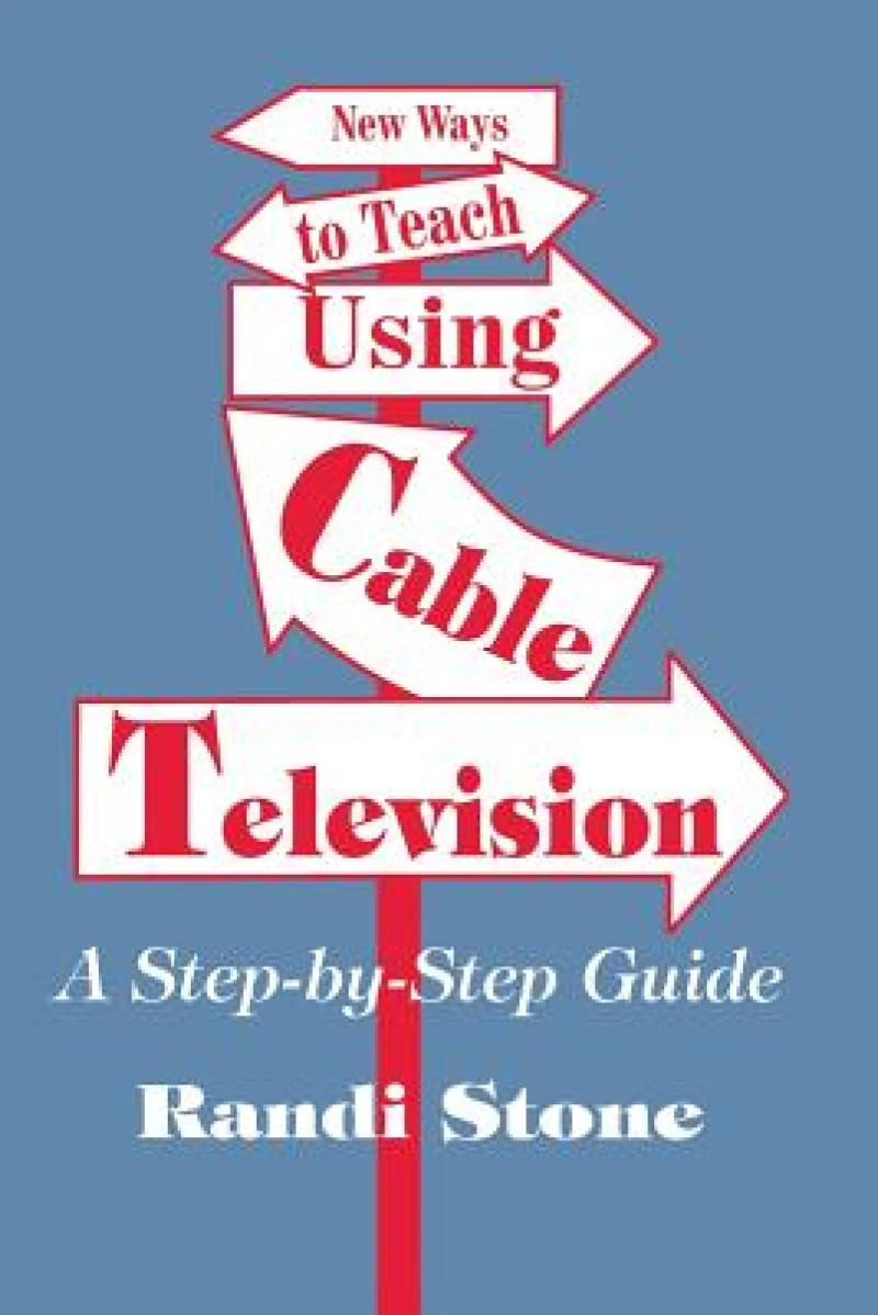 New Ways to Teach Using Cable Television