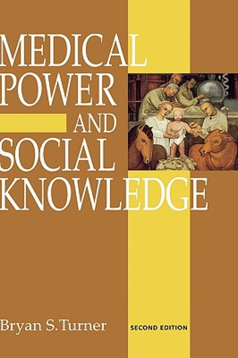 Medical Power and Social Knowledge