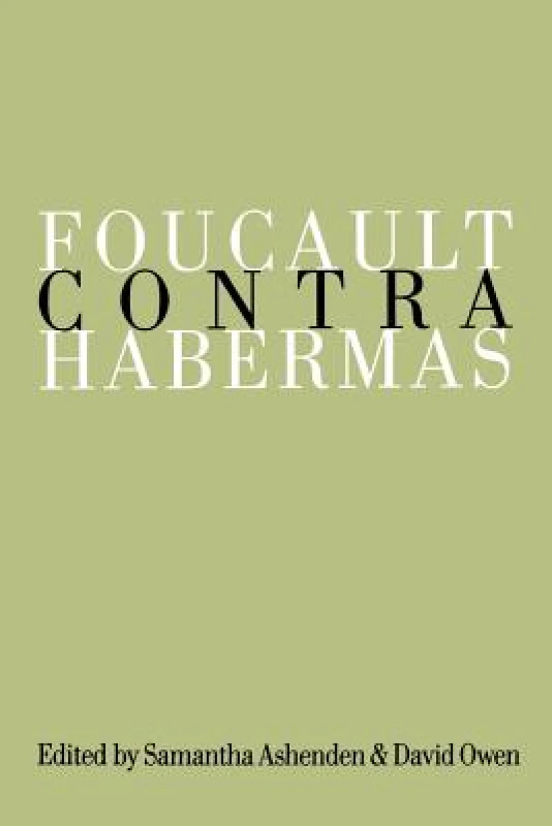 Foucault Contra Habermas