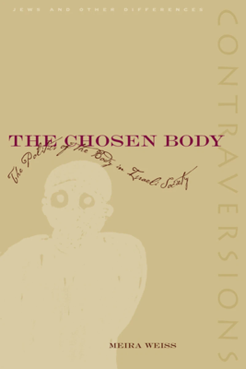 The Chosen Body