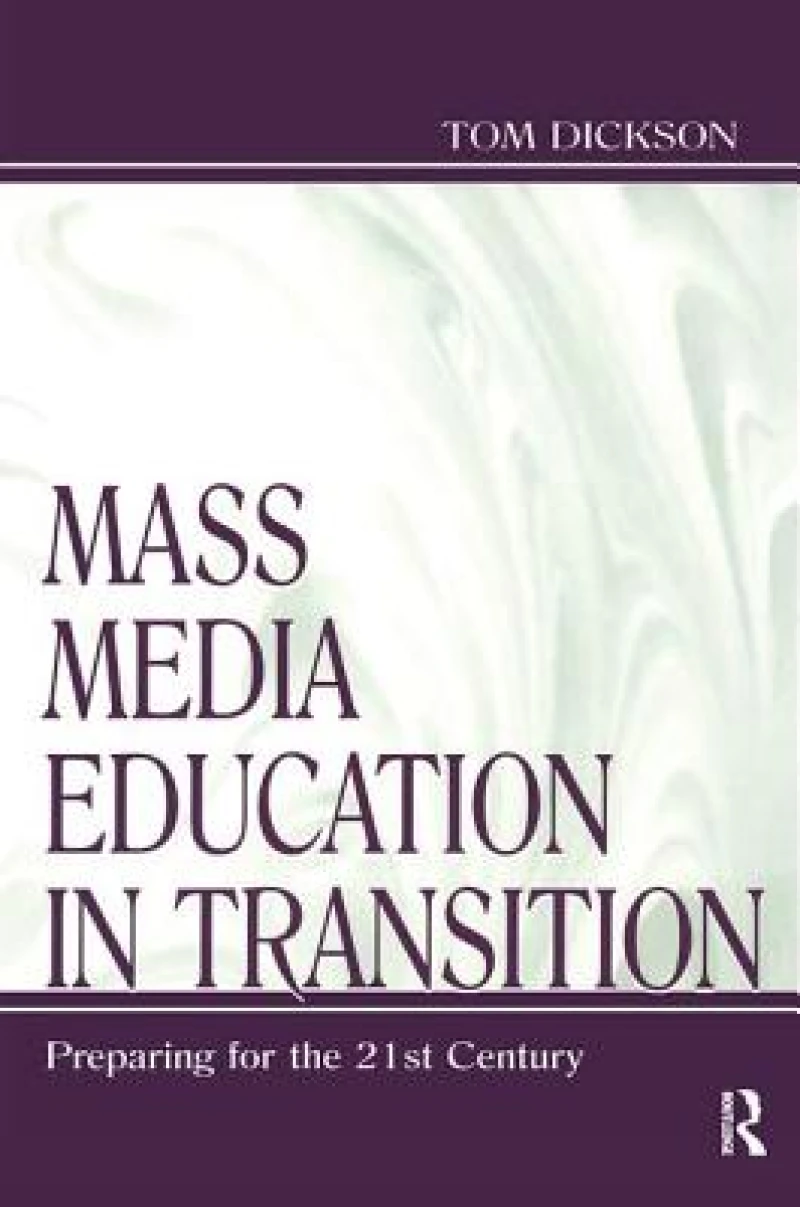Mass Media Education in Transition