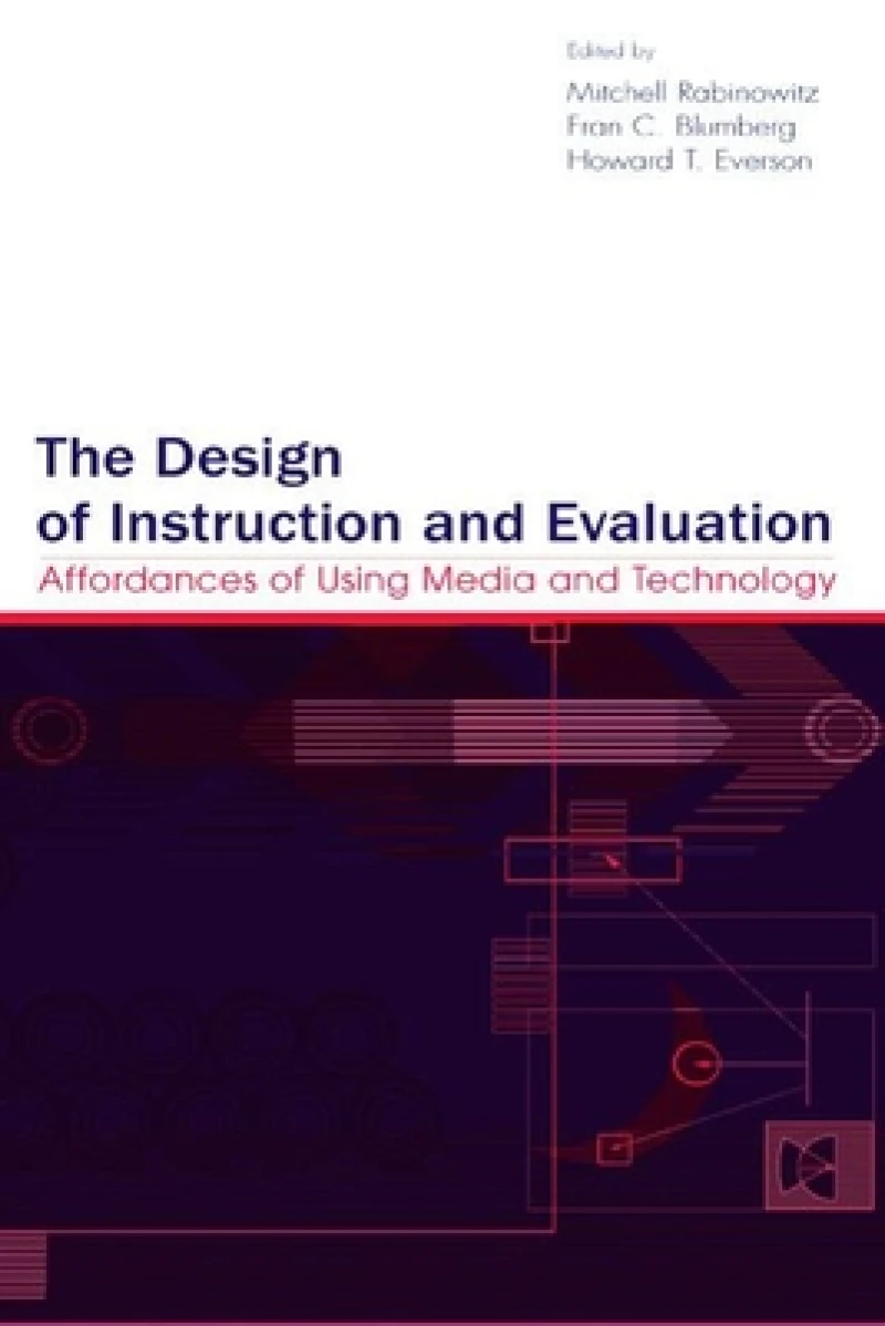 The Design of Instruction and Evaluation