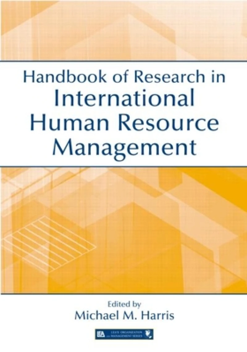 Handbook of Research in International Human Resource Management