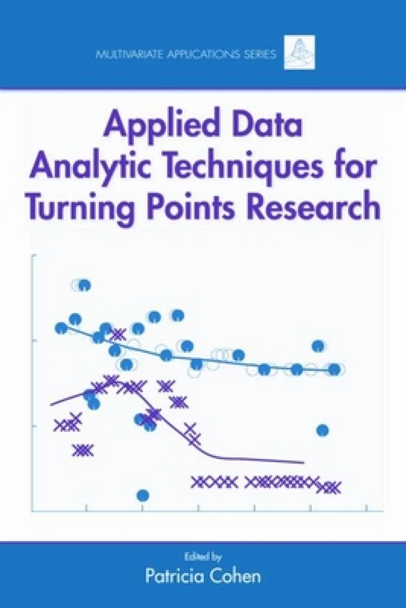 Applied Data Analytic Techniques For Turning Points Research