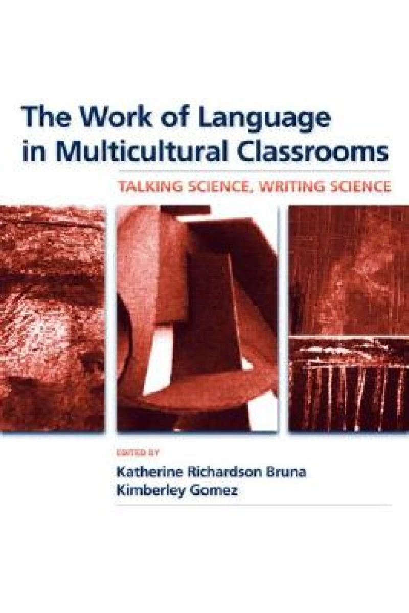 The Work of Language in Multicultural Classrooms