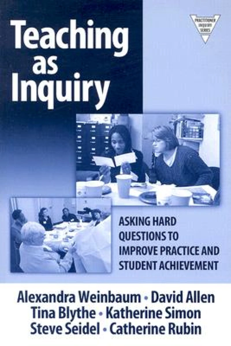 Teaching As Inquiry