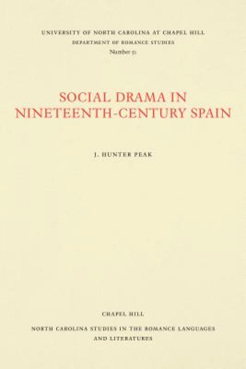 Social Drama in Nineteenth-Century Spain