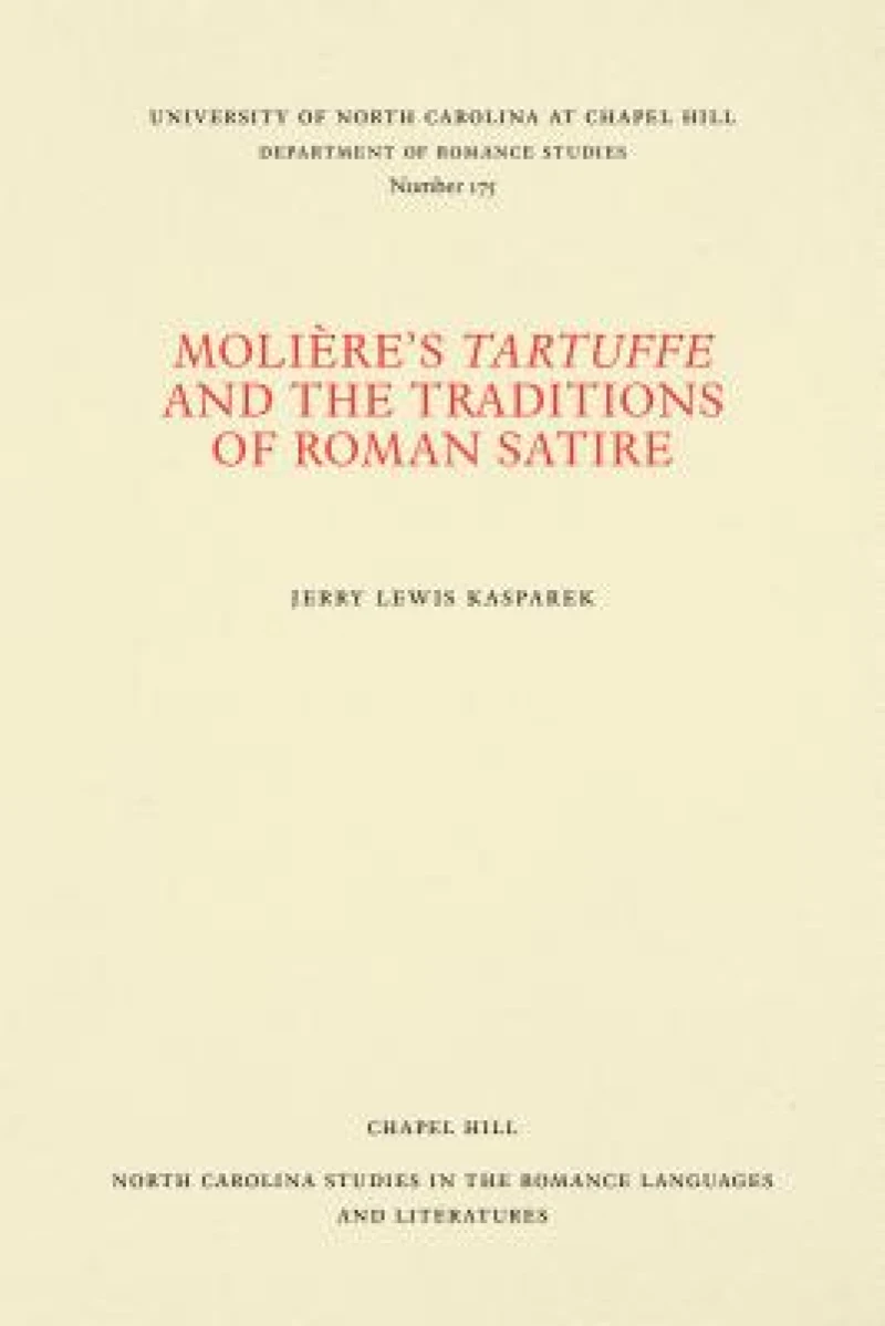 Moliere's Tartuffe and the Traditions of Roman Satire
