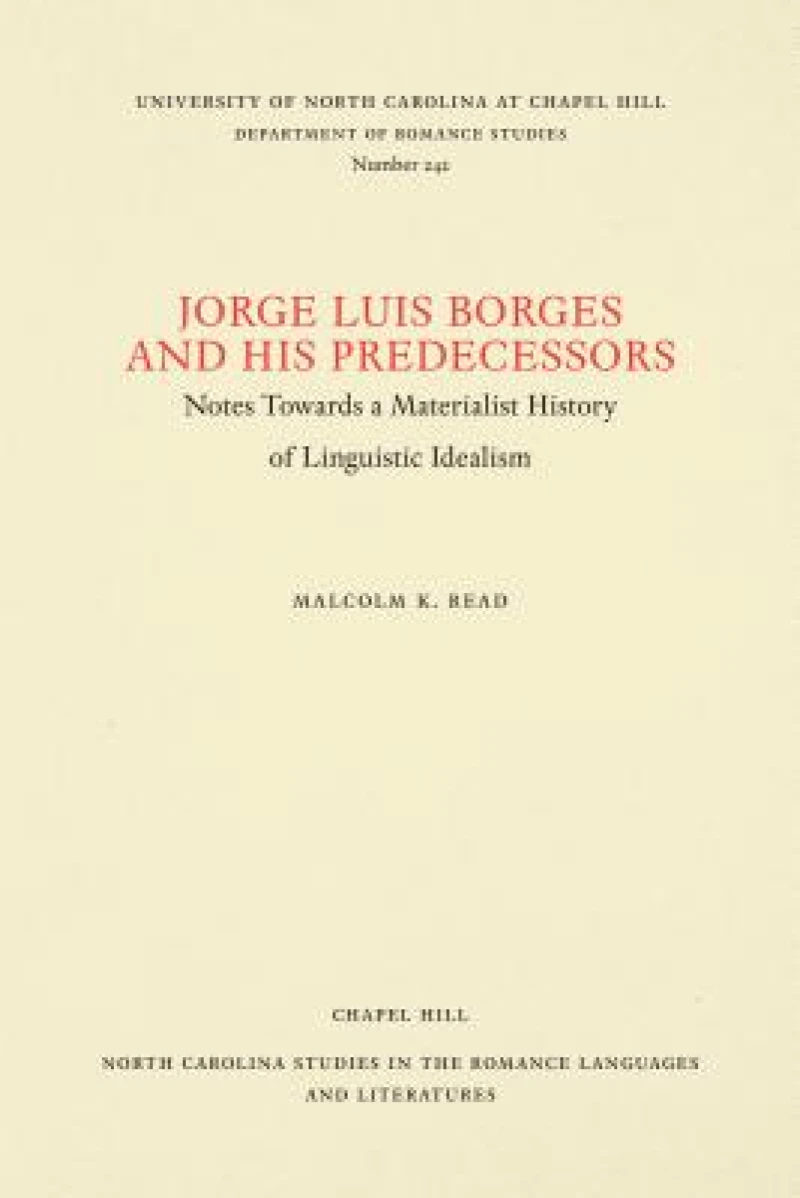 Jorge Luis Borges and His Predecessors