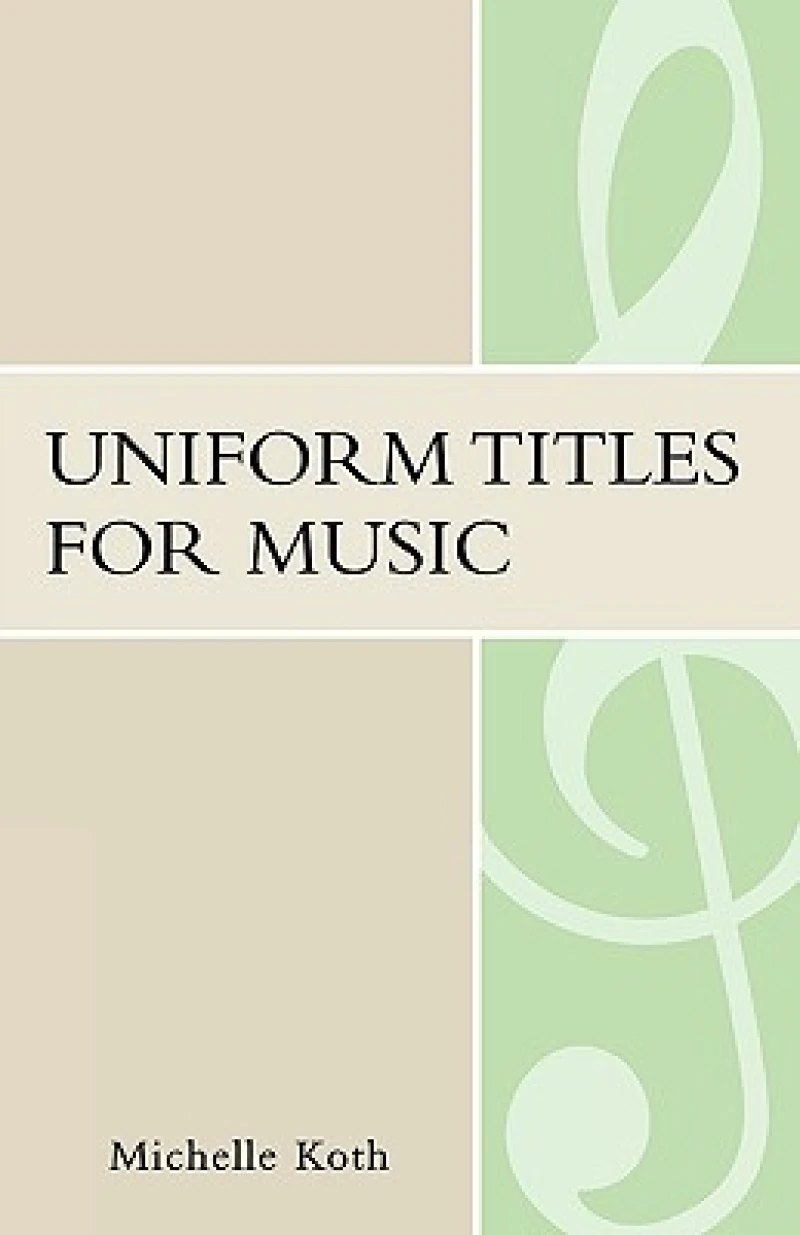 Uniform Titles for Music
