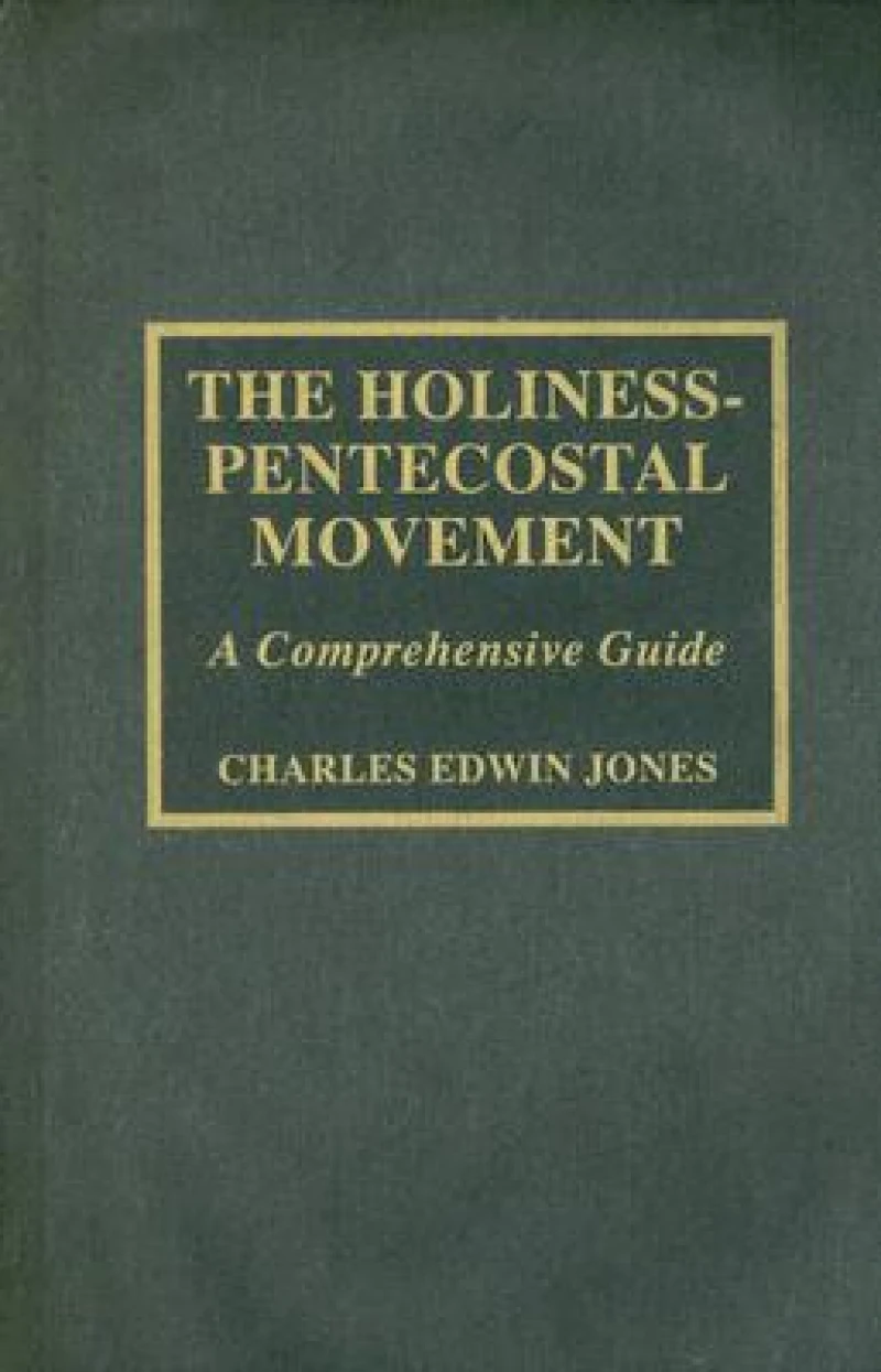 The Holiness-Pentecostal Movement