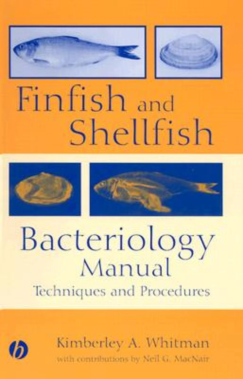 Finfish and Shellfish Bacteriology Manual
