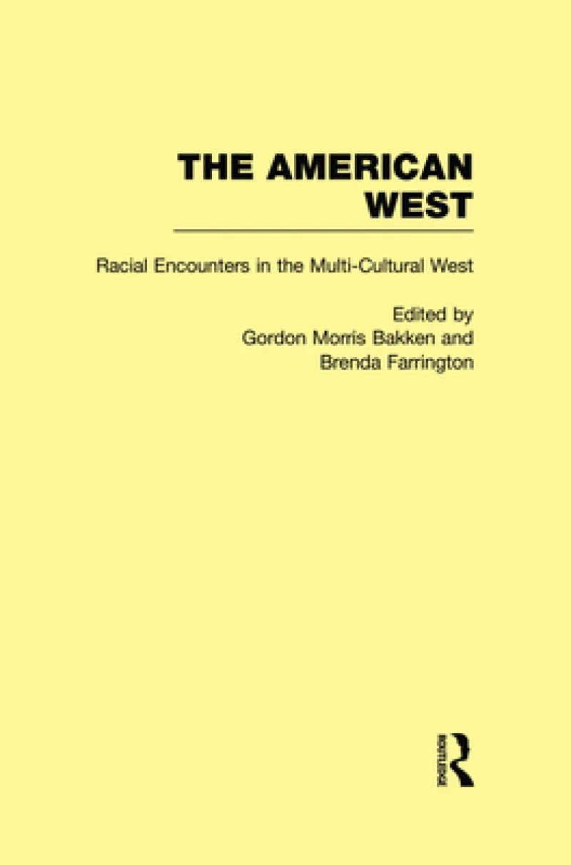 Racial Encounters in the Multi-Cultured West