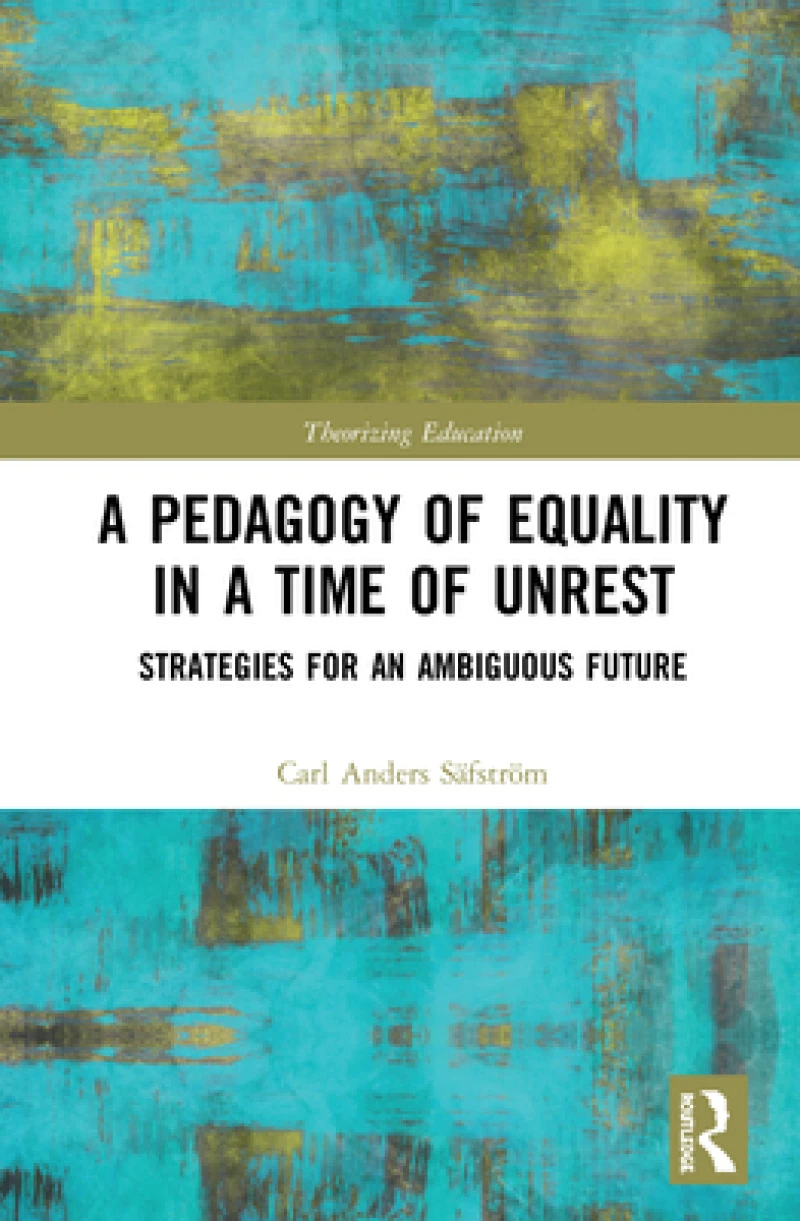 A Pedagogy of Equality in a Time of Unrest