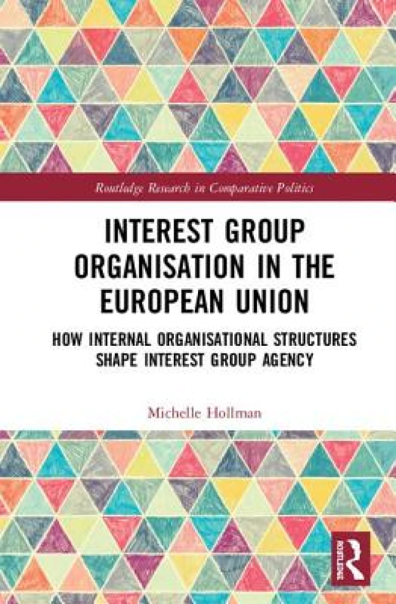 Interest Group Organisation in the European Union