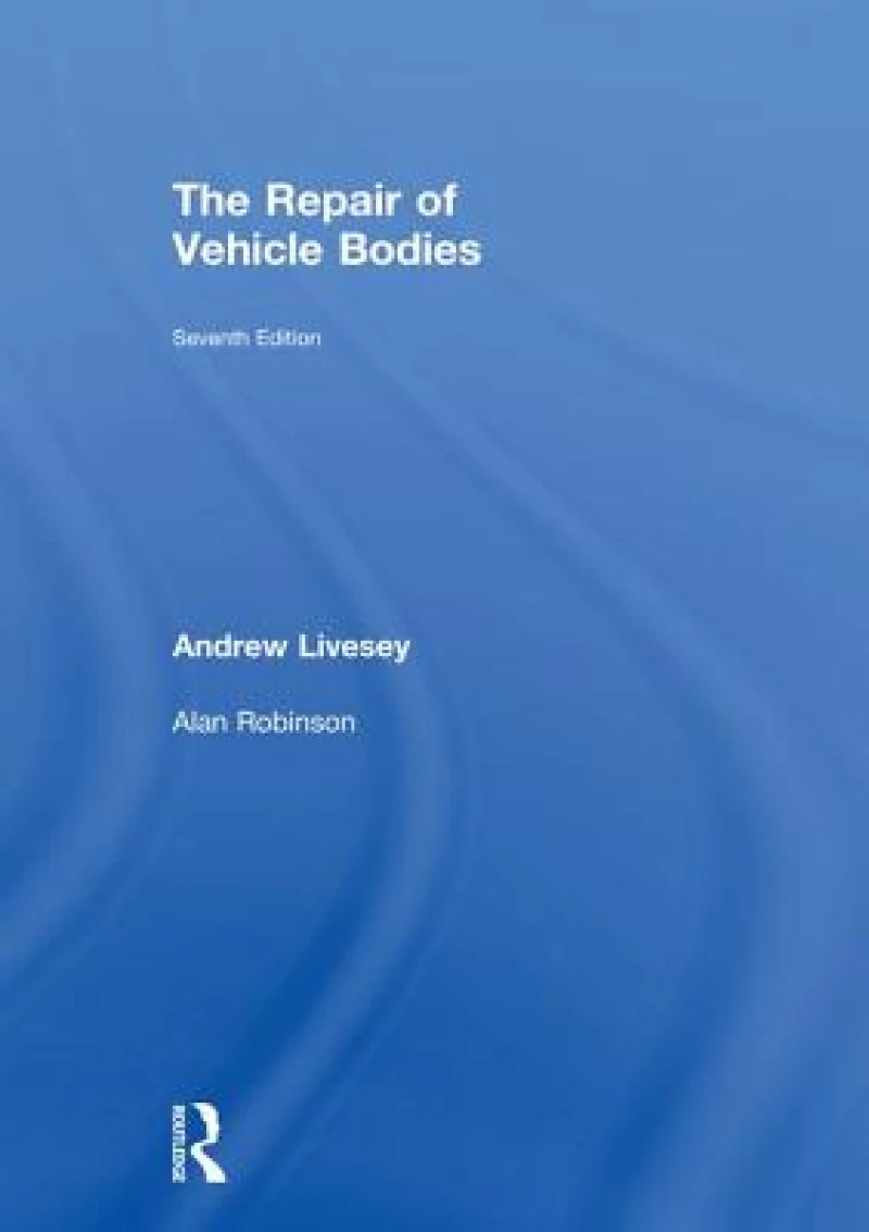 The Repair of Vehicle Bodies