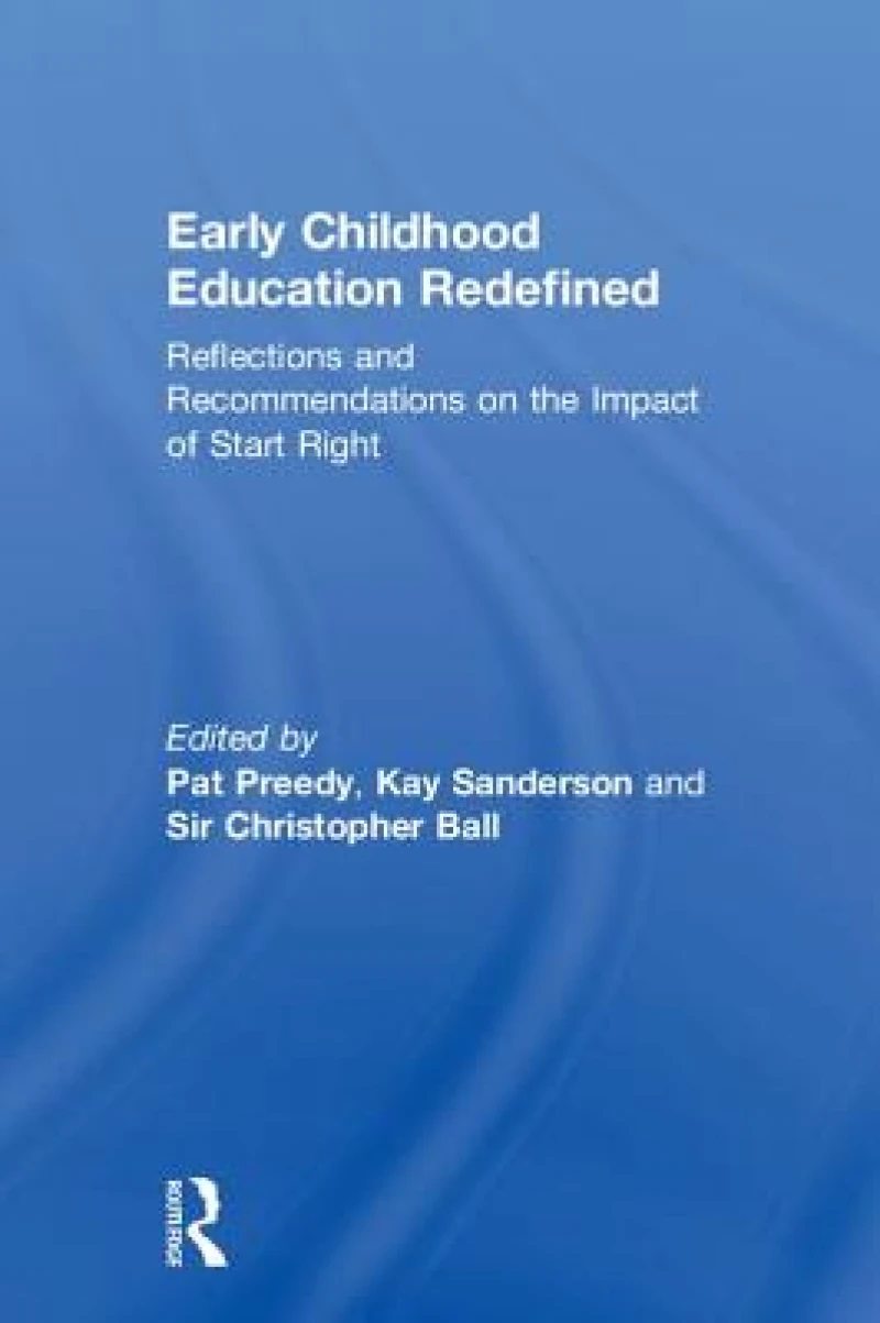 Early Childhood Education Redefined