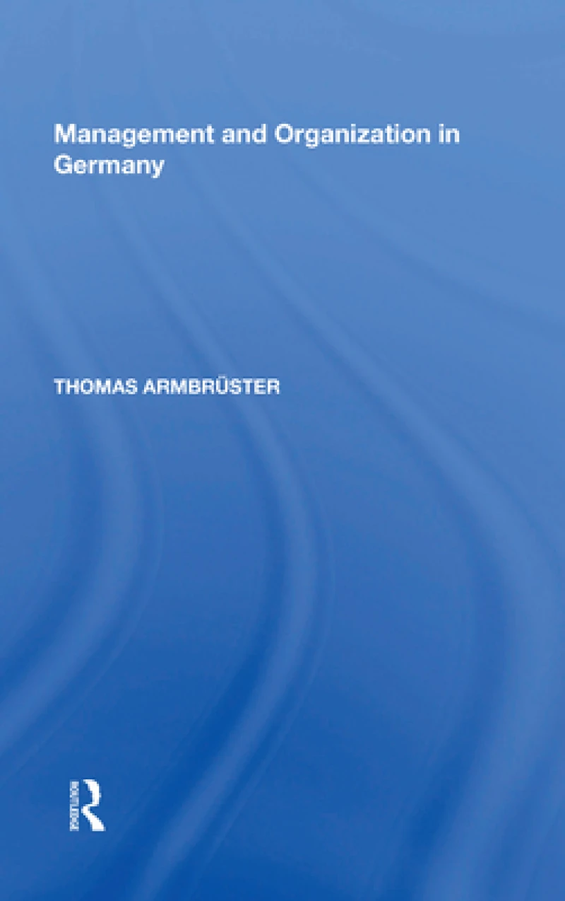 Management and Organization in Germany