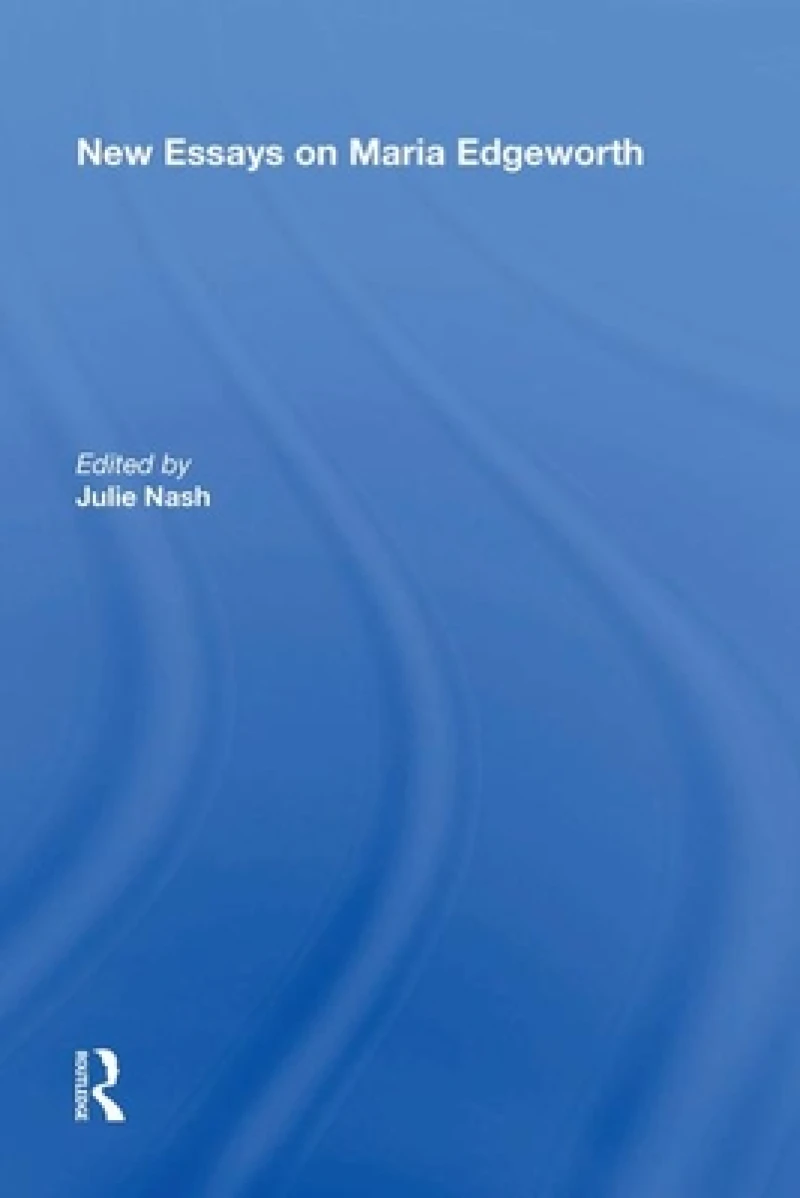 New Essays on Maria Edgeworth