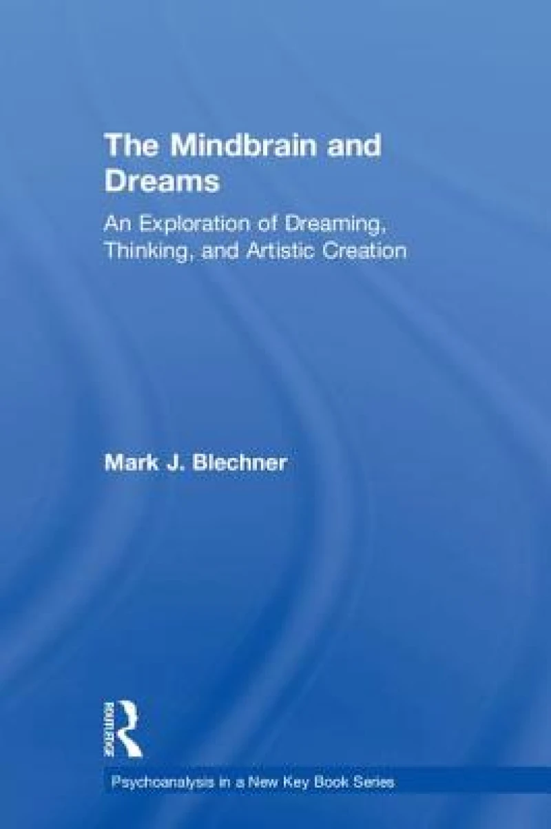The Mindbrain and Dreams