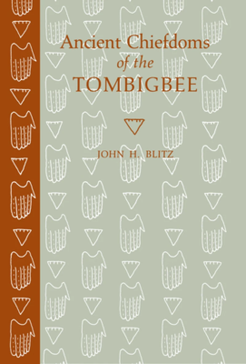 Ancient Chiefdoms of the Tombigbee