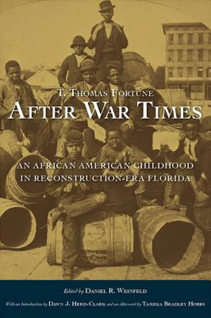 T. Thomas Fortune's “After War Times”