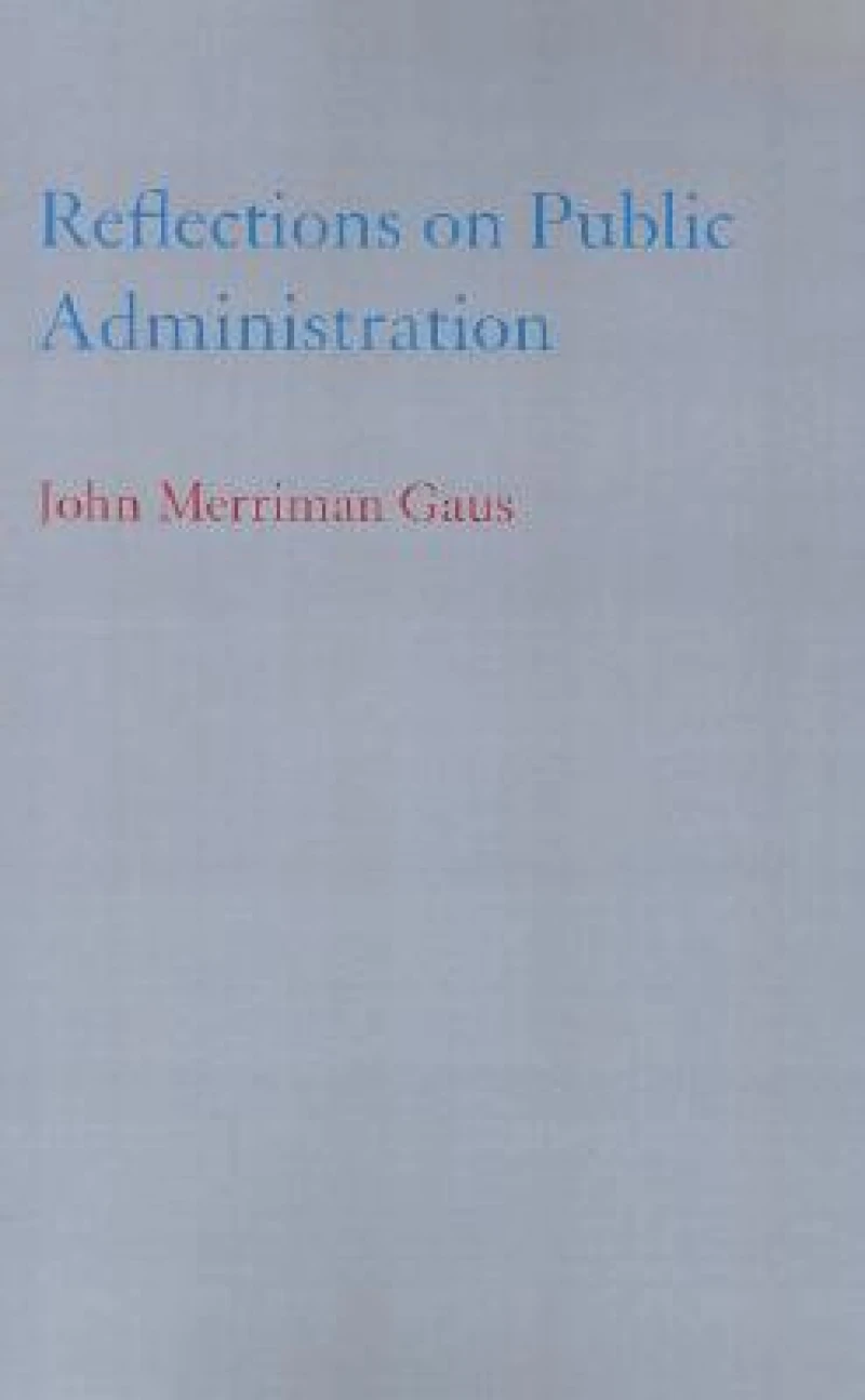 Reflections on Public Administration