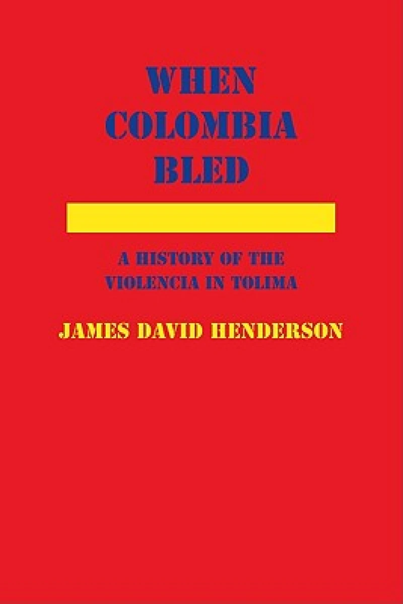 When Colombia Bled