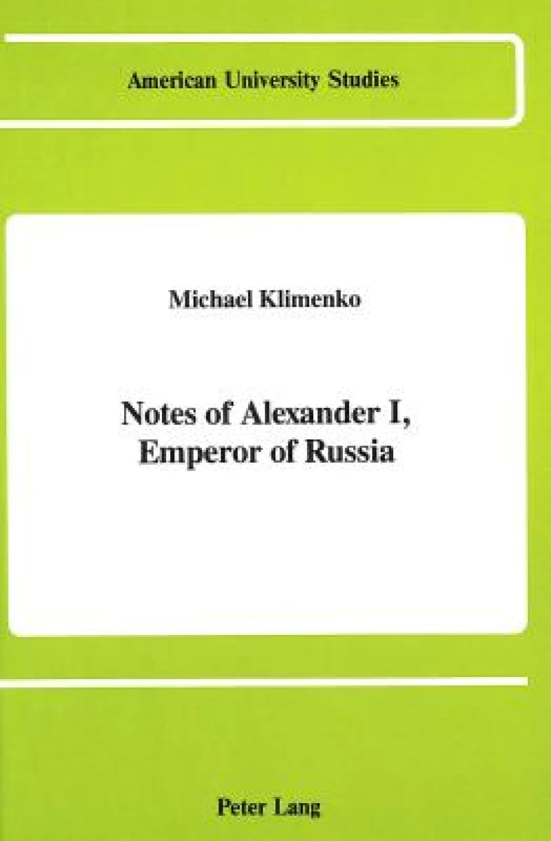 Notes of Alexander I, Emperor of Russia