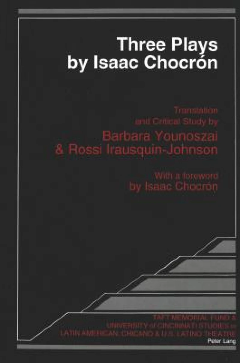 Three Plays by Isaac Chocron