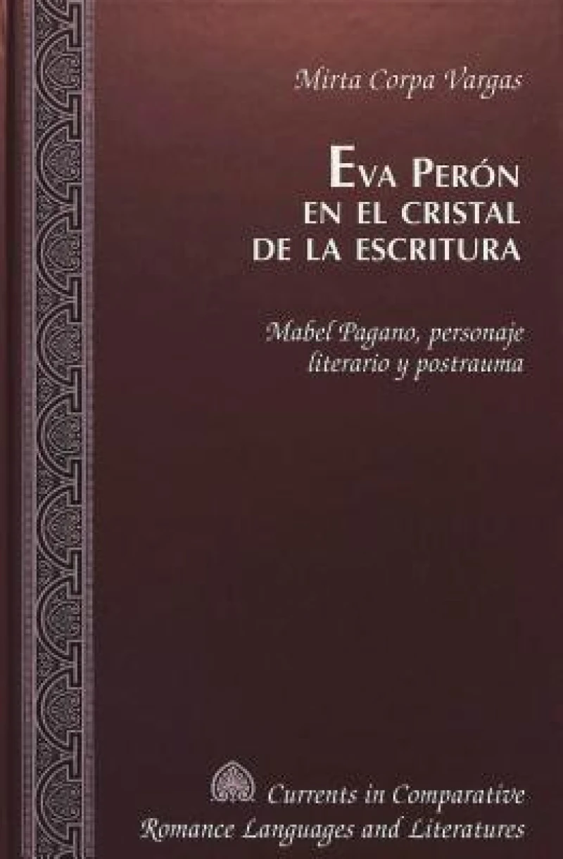 EVA Peron en el Cristal de la Escritura