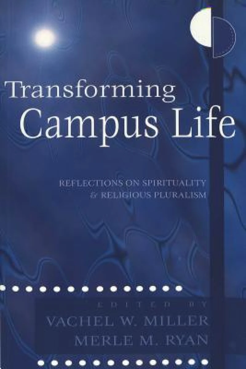 Transforming Campus Life