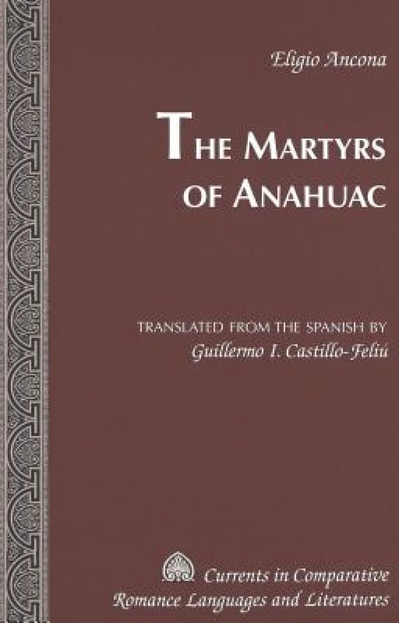 The Martyrs of Anahuac