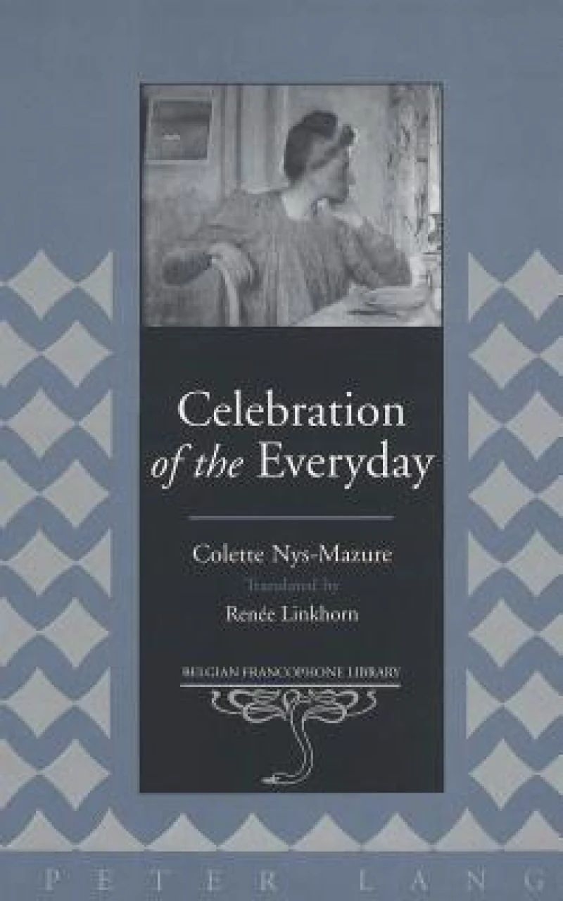 Celebration of the Everyday