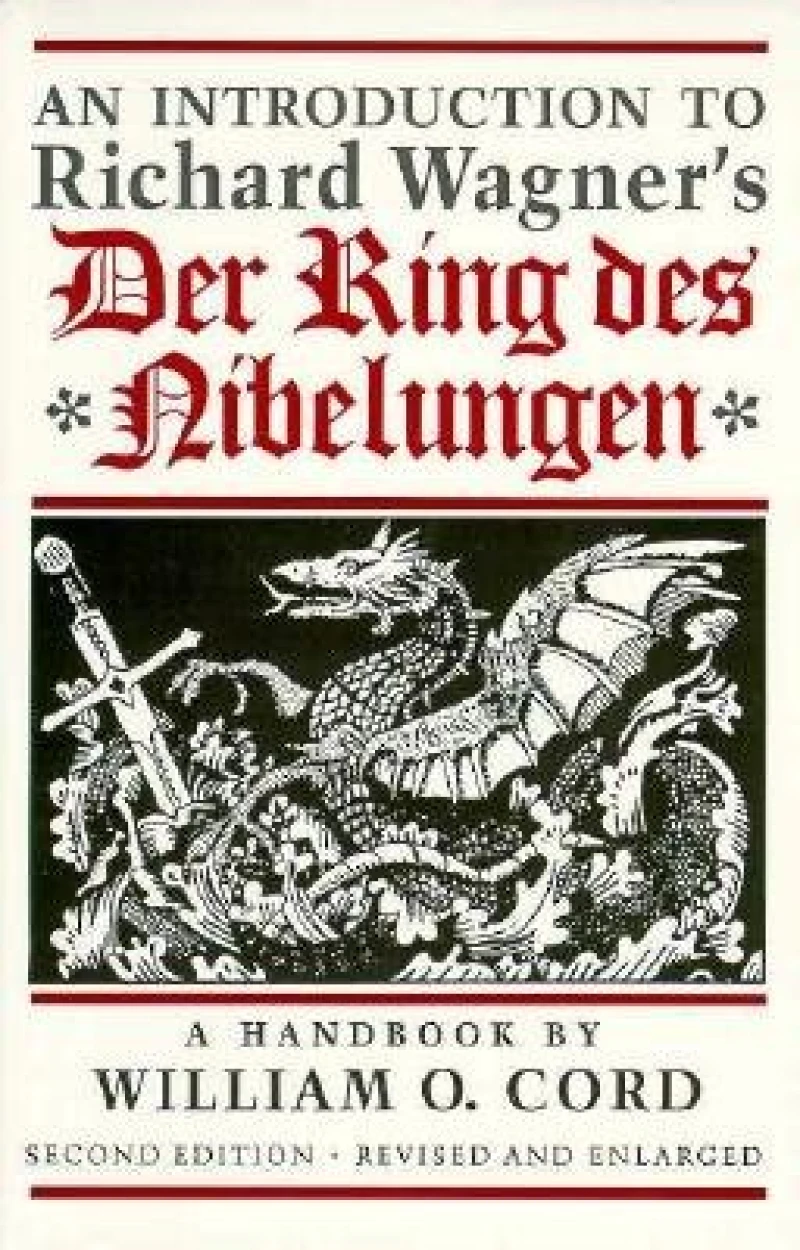 An Introduction to Richard Wagner's Der Ring Des Nibelungen