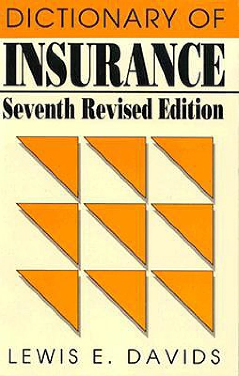 Dictionary of Insurance