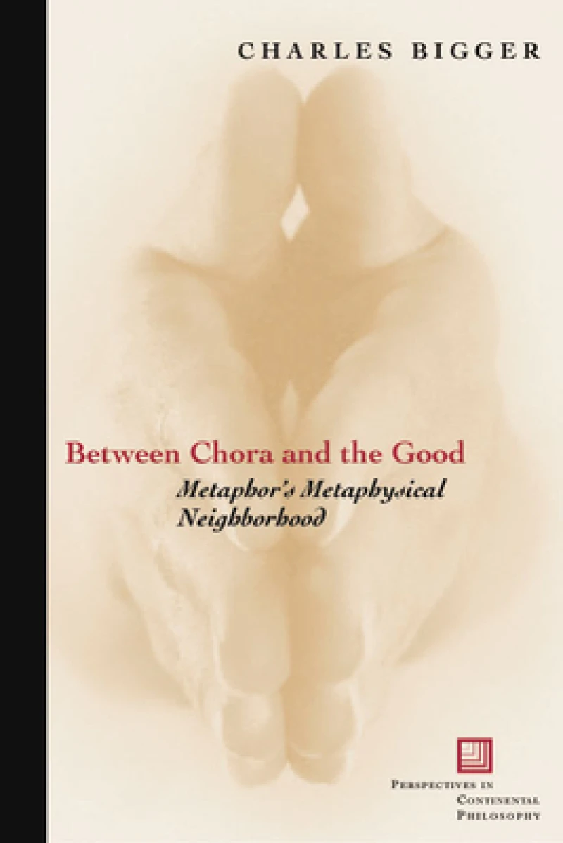 Between Chora and the Good