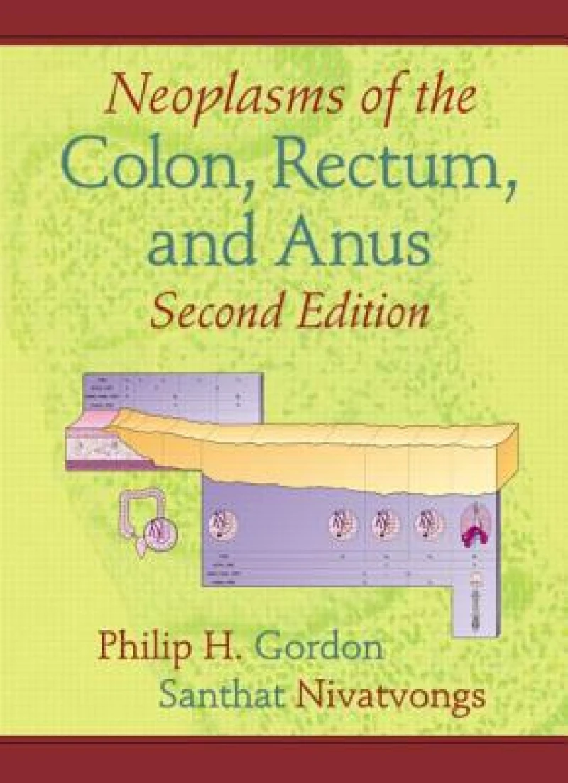 Neoplasms of the Colon, Rectum, and Anus