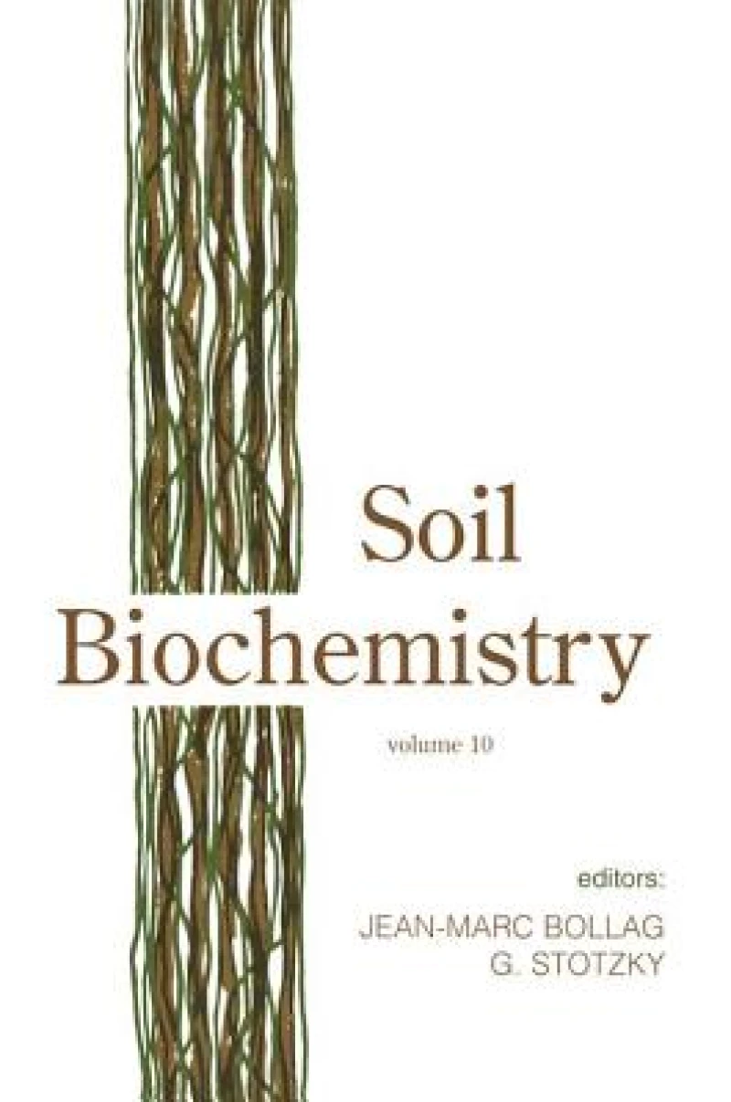 Soil Biochemistry, Volume 10